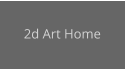 2d Art Home