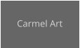 Carmel Art
