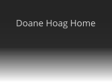 Doane Hoag Home